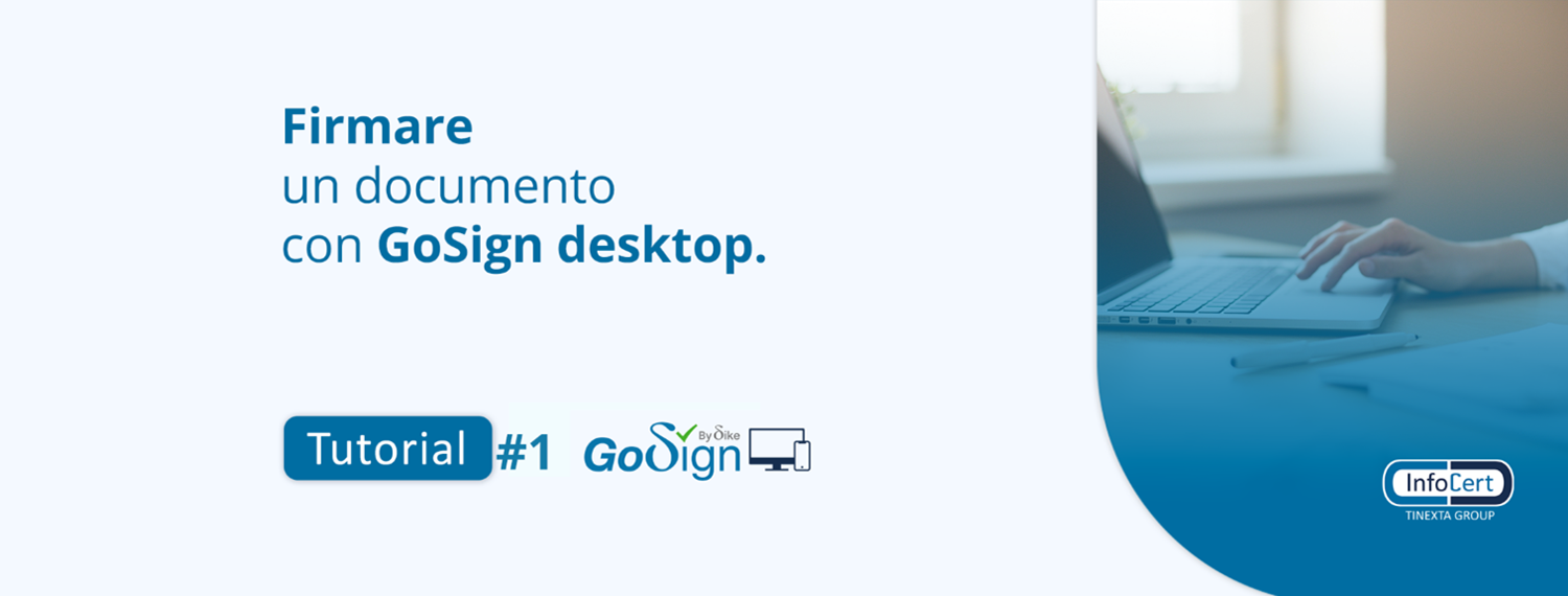 Firmare un documento con GoSign desktop tutorial 1